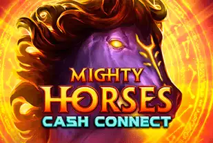 Mighty Horses Cash Connect